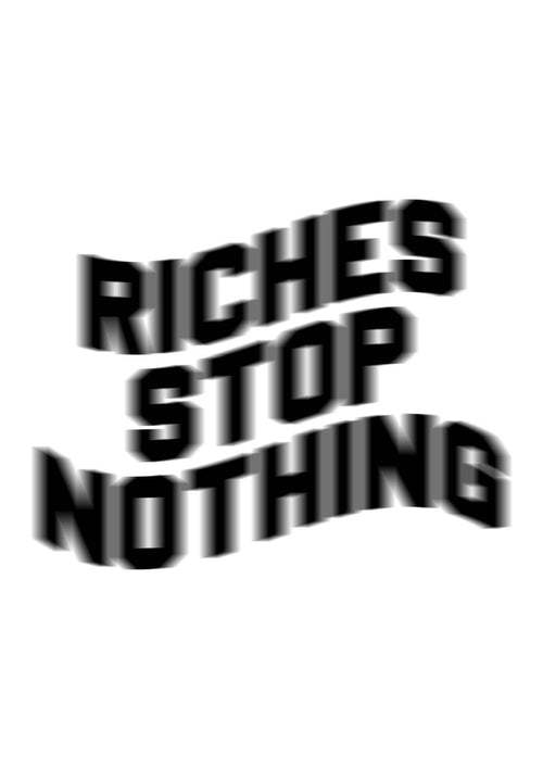 richesstopnothing